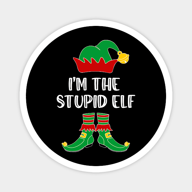 I'm The Stupid Elf Matching Family Group Christmas Magnet by SloanCainm9cmi
